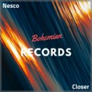 Nesco - Closer