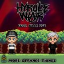 Hyrule War Feat. Billy Eve - No Time To Die (Original Mix)