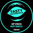 HP Vince - Hot Disco