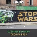 DJ Sniper & DJ Man - Drop Da Bass