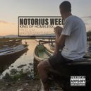 Notorius Weed - King Of Homeless