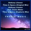 Aleksey Litunov feat. Claire Maier - Time & Space (Euphoric Mix)