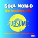 Soul Nomad - Man From Detroit 2021
