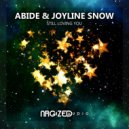 Abide & Joyline Snow - Still Loving You