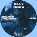 Billy Spira - Lets Have It