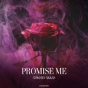 Gokhan Akkas - Promise Me