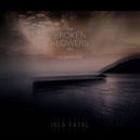 The Broken Flowers Project feat. Andrés Ruiz - Isla Fatal