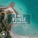 A-Mase, Rinat Bibikov - Voyage