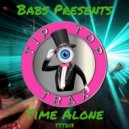 Babs Presents - Tme Alone
