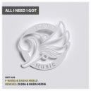 F-Word & Dasha Meelo - All I Need I Got (Instrumental Mix)