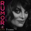 Yvonne - Rumor
