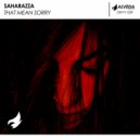 Saharazza - That Mean Sorry