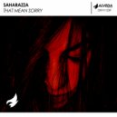 Saharazza - That Mean Sorry (Radio Edit)