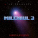 The Speakers & Gabriela Atanasov - Mileniul 3 (Original Mix)