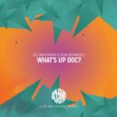 Lee Van Dowski & Dean Demanuele - Shove It Up