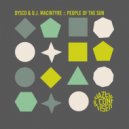 Dysco & D.J. MacIntyre - People of the Sun