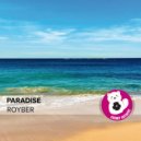 Royber - Paradise