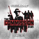 Russkore - The Commission 2021