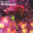 Silver - My Princess