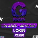 DJ Azick - Adyg Rap