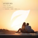 Anthony Mea - Talk to Me