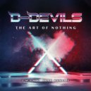 D-Devils - The Art of Nothing