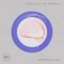 Airbas; Kill The Frequency - Neverending Hope