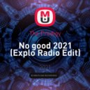The Prodigy - No good 2021