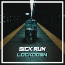 Sick Run - Lockdown