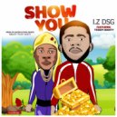 I.Z DSG Feat. Teddy Banty - Show You