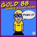 Gold 88 - Push It