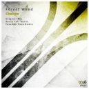 Forest Weed - Choices