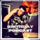 Nivals - Birthday podcast