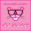 Edgar Aguirre & Klaudia P - No Rosa!