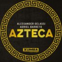 Alessander Gelassi, Adriel Barreto - Azteca