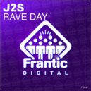 J2S - Rave Day (Radio Edit)