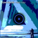 Toni Brand - Find You