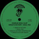 Charlie Soul Clap - Virgo's Victory