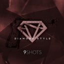 Diamond Style - 9 Shots