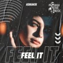 Ashjack - Feel it