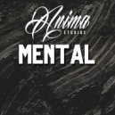 Anima Studios - Mental