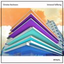 Christian Bachmann - Universal Suffering