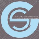 Sam Skilz feat. Kameron Ray - Don't Stop Pushing