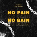 Tim August feat. Volkhur - No Pain No Gain