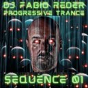 DJ Fabio Reder - Progressive Trance Sequence