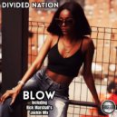 Divided Nation - Blow