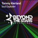 Tommy Kierland - Soul Exploder