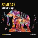 Seb Skalski - Someday