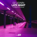 DJ Lignin feat Albert N'Sanda - Late Night