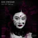 Dan Stringer - Out of Time
